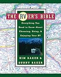 The Rvers Bible Everything You Need To Know About Choosing Using And Enjoying Your Rv English Edition