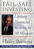 Failsafe Investing Lifelong Financial Security In 30 Minutes English Edition