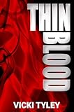 Thin Blood