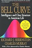 The Bell Curve Intelligence And Class Structure In American Life A Free Press Paperbacks Book English Edition