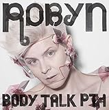 Body Talk Pt. 1 (2010)