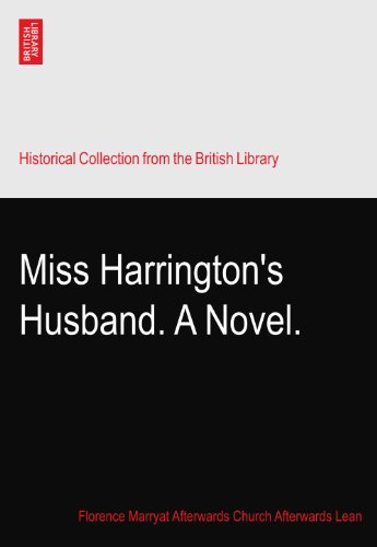 Miss Harrington's Husband / The Spiders of Society book cover
