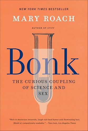 Portada de Bonk: The Curious Coupling of Science and Sex