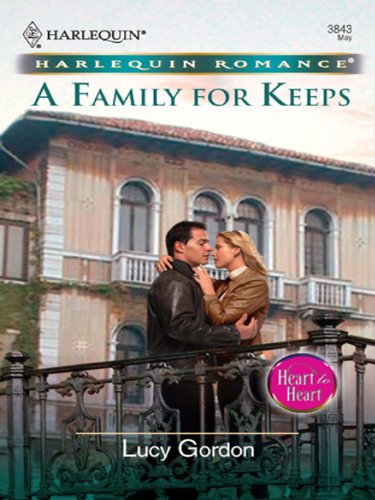 A Family for Keeps (By: Lucy Gordon) cover