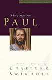Paul A Man Of Grace And Grit Great Lives Series Book 6 English Edition