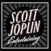 Song Kismet by Scott Joplin on Entertaining at Amazon