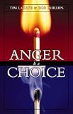 Anger Is A Choice English Edition