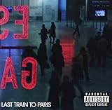 Last Train to Paris (Deluxe Edition)