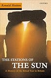Stations Of The Sun A History Of The Ritual Year In Britain English Edition