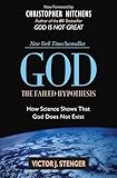 God The Failed Hypothesis How Science Shows That God Does Not Exist English Edition