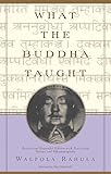 What The Buddha Taught English Edition