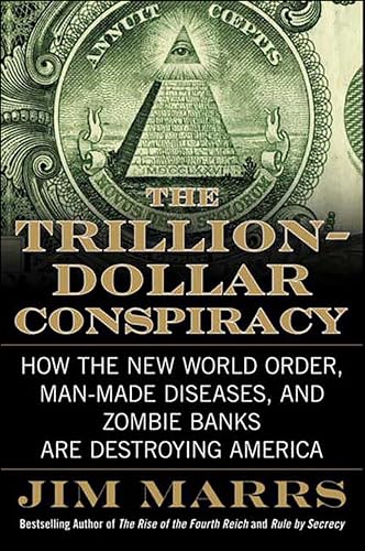 The Trillion-Dollar Conspiracy book cover