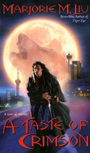 A Taste of Crimson (By: Marjorie M. Liu) cover