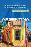 Argentina Culture Smart The Essential Guide To Customs Culture