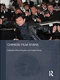 Chinese Film Stars Routledge Contemporary China Series Book 51 English Edition
