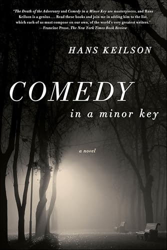 Comedy in a Minor Key:A Novel