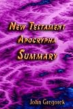Summary New Testament Apocrypha English Edition