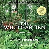 The Wild Garden Expanded Edition English Edition