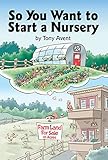 So You Want To Start A Nursery English Edition