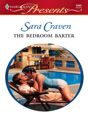 The Bedroom Barter (By: Sara Craven) cover