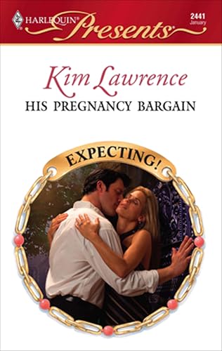 His Pregnancy Bargain (By: Kim Lawrence) cover