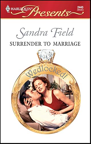 Surrender to Marriage (By: Sandra Field) cover