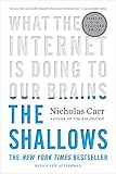 The Shallows What The Internet Is Doing To Our Brains English Edition