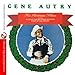 Song 32 Feet And Eight Little Tails by Gene Autry on His Christmas Album (Digitally Remastered) at Amazon