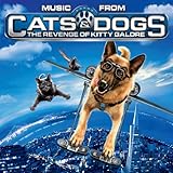 Cats & Dogs: The Revenge Of Kitty Galore Soundtrack