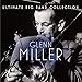 Song Moonlight Serenade by Glenn Miller on Ultimate Big Band Collection: Glenn Miller at Amazon