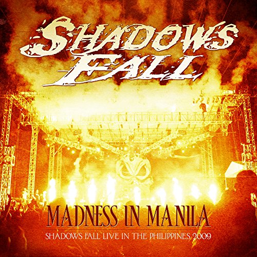 Madness in Manila: Shadows Fall Live Philippines (CD + DVD)