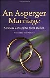 An Asperger Marriage English Edition