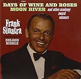 Days of Wine and Roses, Moon River and Other Acade