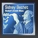 Song Blues by Sidney Bechet on Bechet&#39;s Creole Blues at Amazon