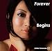 フォーエヴァー・ビギンズ