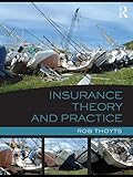 Insurance Theory And Practice English Edition