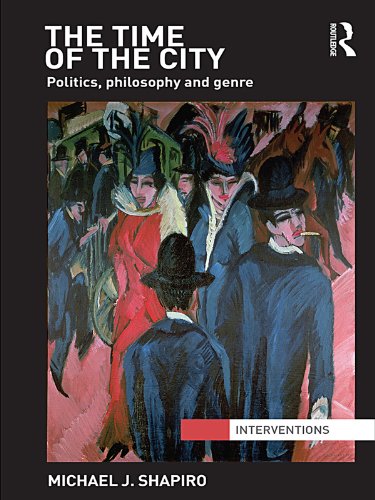 The Time of the City: Politics, philosophy and genre book cover