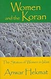 Women And The Koran The Status Of Women In Islam English Edition