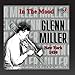 Song Basket Weaver Man by Glenn Miller on In the Mood (The Complete Studio Recordings, Vol. 1) at Amazon
