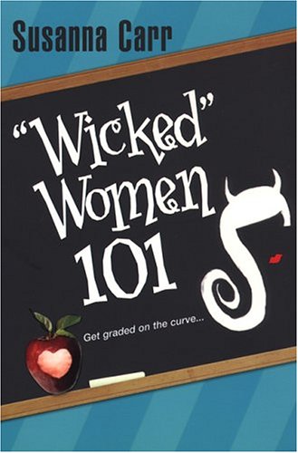 Wicked Women 101 (By: Susanna Carr) cover