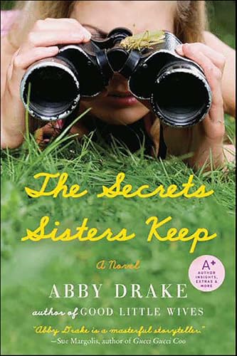 The Secrets Sisters Keep (As: Abby Drake) cover