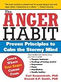The Anger Habit Proven Principles To Calm The Stormy Mind English Edition