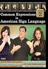 Common Expressions in American Sign Language, Vol. 2