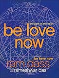 Be Love Now The Path Of The Heart English Edition
