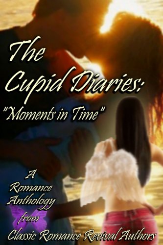 The Cupid Diaries: Moments in Time book cover