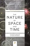 The Nature Of Space And Time Issac Newton Institute Series Of Lectures English Edition