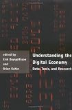Understanding The Digital Economy Data Tools And Research The Mit Press English Edition
