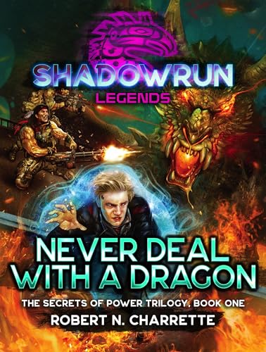 Never Deal with a Dragon (By: Robert N. Charrette) cover