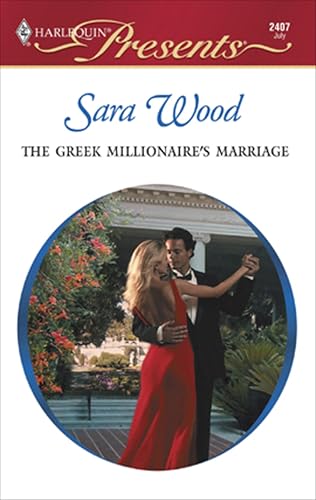 The Greek Millionaire's Marriage (By: Sara Wood) cover