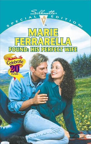 Found: His Perfect Wife (By: Marie Ferrarella) cover